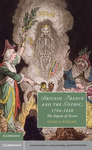 Britain, France and the Gothic, 1764-1820