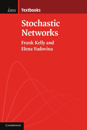 Stochastic Networks