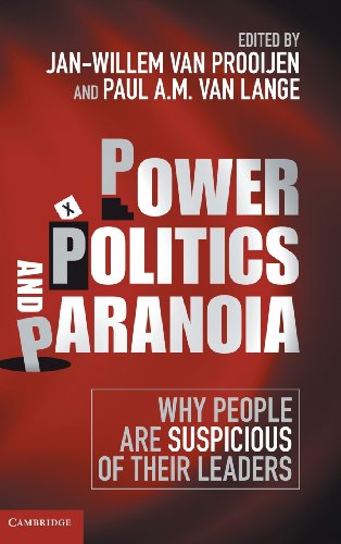 Power, Politics, and Paranoia