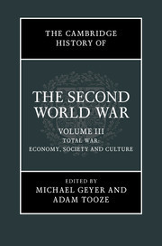 The Cambridge History of the Second World War  Volume III