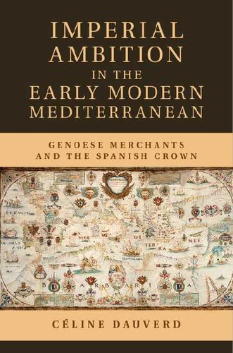 Imperial Ambition in the Early Modern Mediterranean