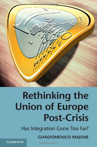 Rethinking the Union of Europe Post-Crisis