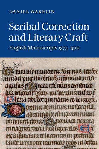 Scribal Correction and Literary Craft