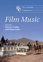 The Cambridge Companion to Film Music