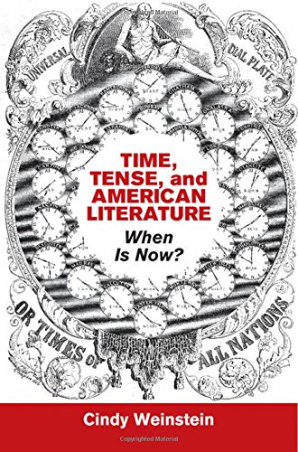 Time, Tense, and American Literature