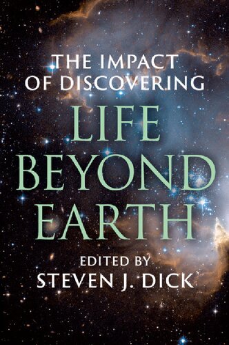 The Impact of Discovering Life Beyond Earth