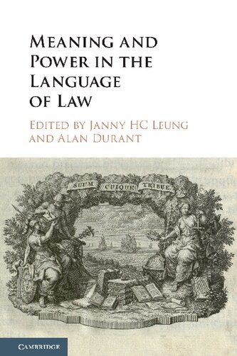 Meaning and Power in the Language of Law