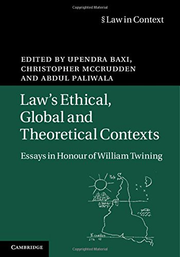 Law's Ethical, Global and Theoretical Contexts