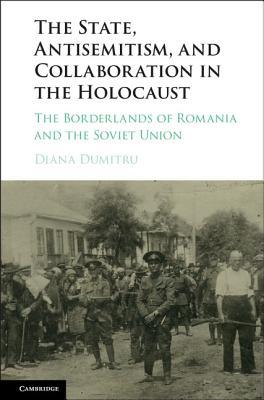 The State, Antisemitism, and Collaboration in the Holocaust