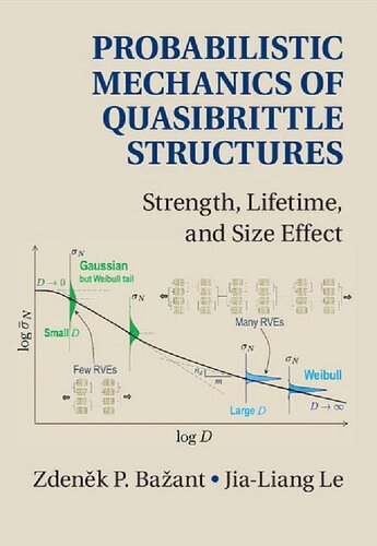 Probabilistic Mechanics of Quasibrittle Structures