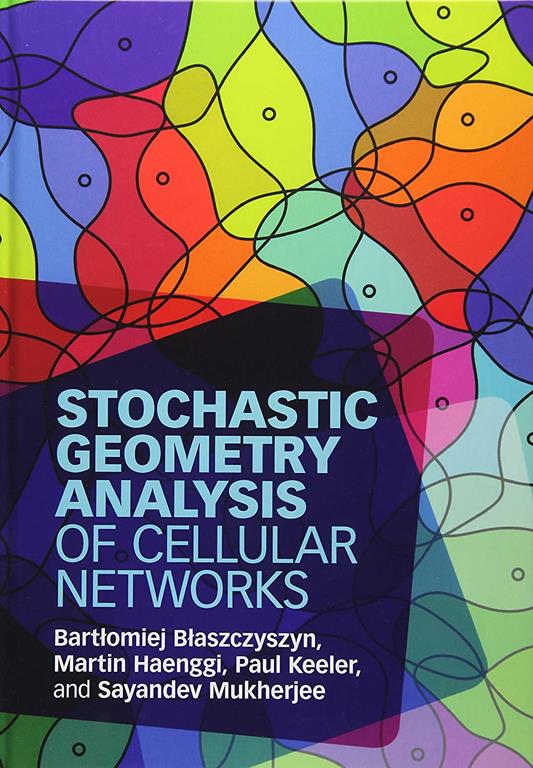 Stochastic Geometry Analysis of Cellular Networks