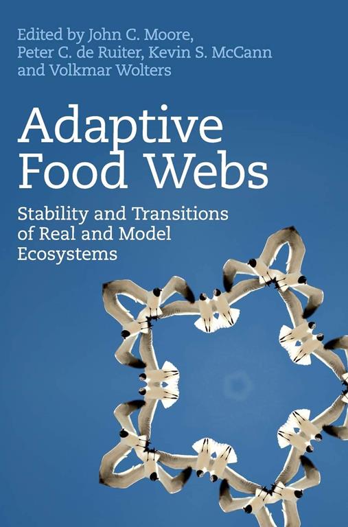 Adaptive Food Webs: Stability and Transitions of Real and Model Ecosystems