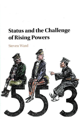 Status and the Challenge of Rising Powers