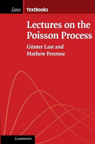 Lectures on the Poisson Process