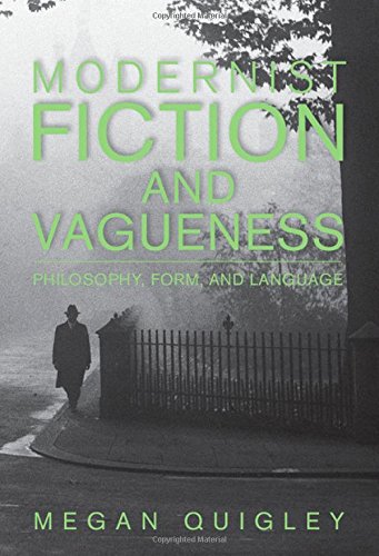 Modernist Fiction and Vagueness