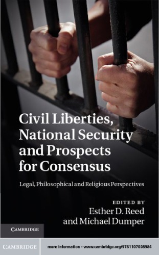 Civil Liberties, National Security and Prospects for Consensus