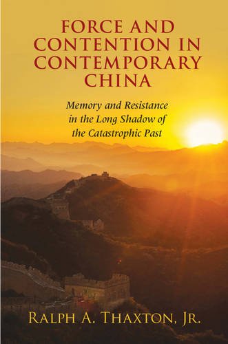 Force and Contention in Contemporary China