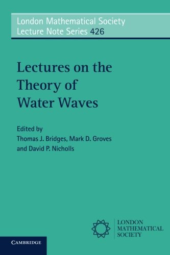 Lectures on the Theory of Water Waves
