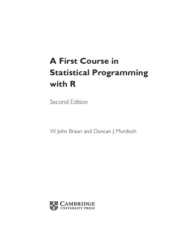 A First Course in Statistical Programming with R