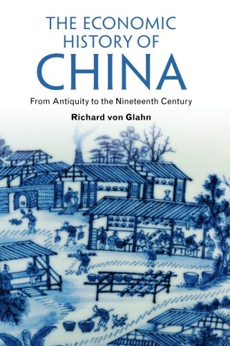 The Economic History of China