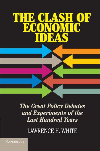 The Clash of Economic Ideas