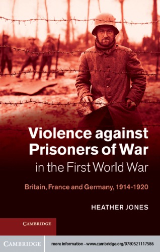 Violence Against Prisoners of War in the First World War