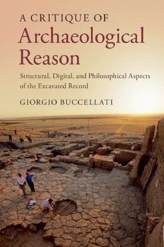 A Critique of Archaeological Reason