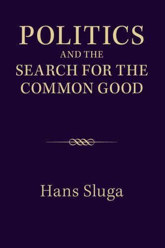 Politics and the Search for the Common Good