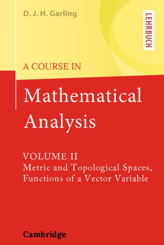 A Course in Mathematical Analysis