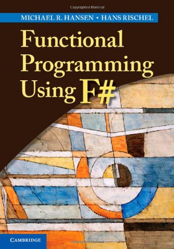 Functional Programming Using F#