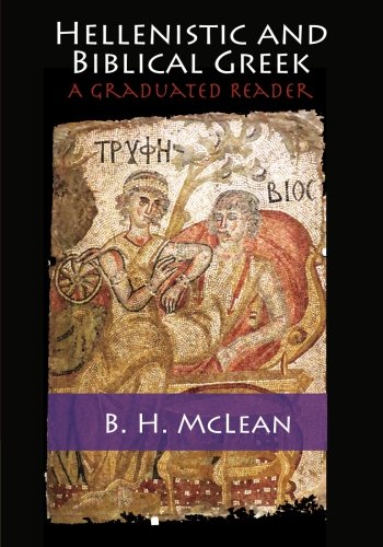 Hellenistic and Biblical Greek