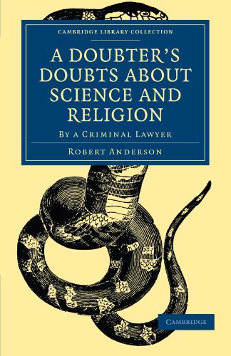 A Doubter's Doubts about Science and Religion