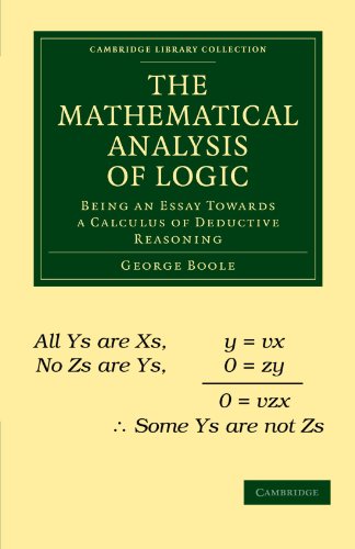 The Mathematical Analysis of Logic