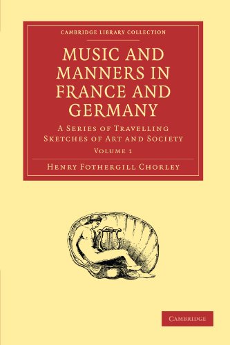 Music and Manners in France and Germany