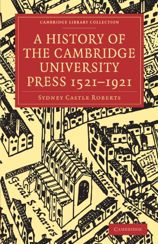 A History of the Cambridge University Press 1521-1921