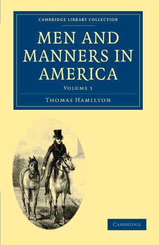 Men and Manners in America, Volume 1