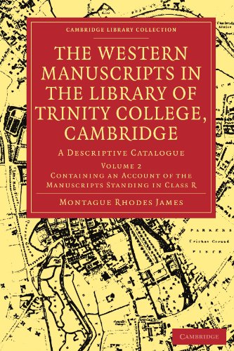 The Western Manuscripts in the Library of Trinity College, Cambridge