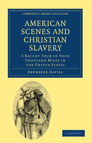 American Scenes And Christian Slavery