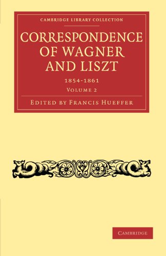 Correspondence of Wagner and Liszt