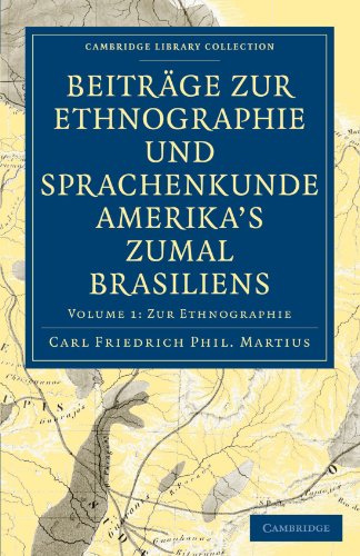 Beitr�ge Zur Ethnographie Und Sprachenkunde Amerika's Zumal Brasiliens