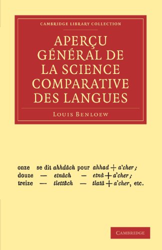 Aper�u G�n�ral de la Science Comparative Des Langues