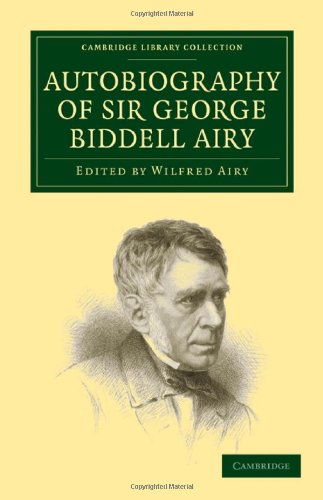 Autobiography of Sir George Biddell Airy