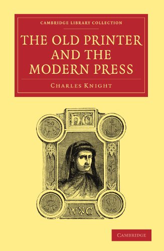 The Old Printer and the Modern Press