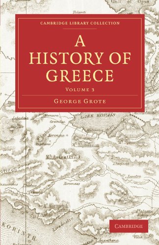 A History Of Greece (Cambridge Library Collection   Classics) (Volume 3)