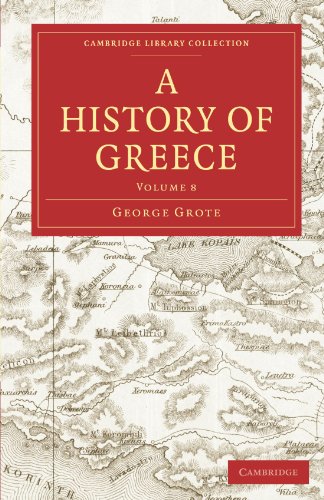 A History of Greece Volume 8