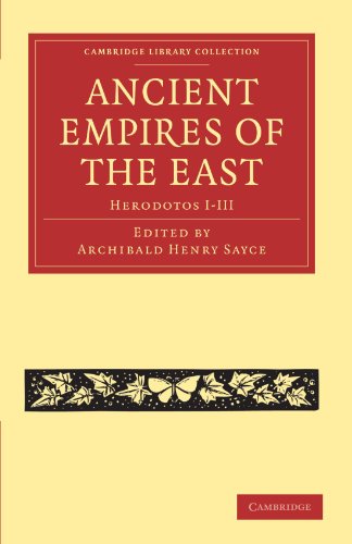 Ancient Empires of the East 1-3 (Library Collection-Classics)