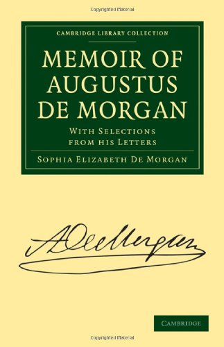 Memoir of Augustus de Morgan