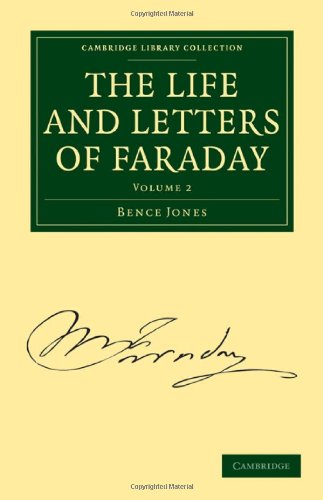 The Life and Letters of Faraday