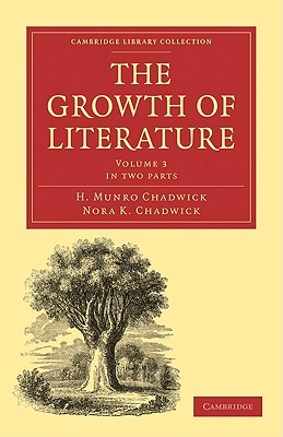 The Growth of Literature, Volume 3