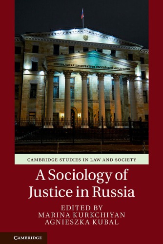 A Sociology of Justice in Russia